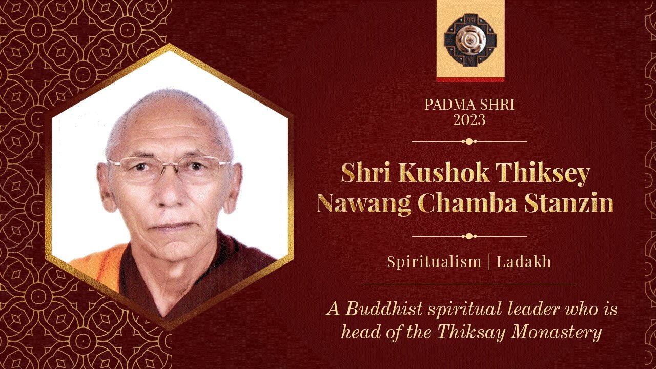 Kushok Thiksey Nawang Chamba Stanzin from Ladakh received Padma Shri in field of Spiritualism