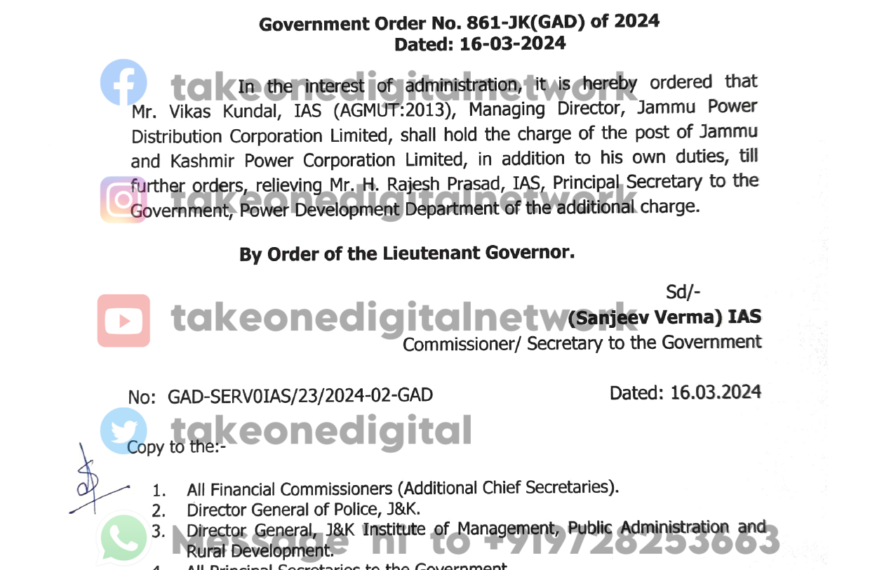 IAS Vikas Kundal assigned additional charge of J&K Power Corporation Ltd