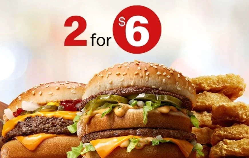 The image shows McDonald's 2 for $6 Deal along with burger in the background