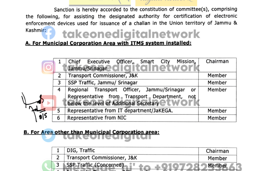 J&K Govt Appoints Designated Authority To Certify Electronic Enforcement Devices Used For Challaning