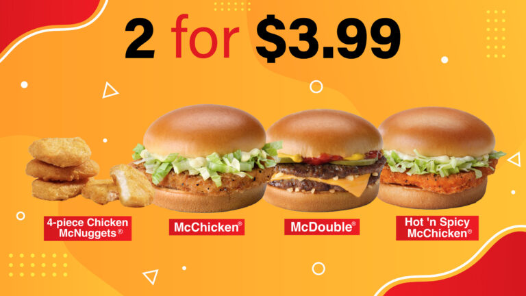 A McDonald's advertisement featuring four menu items: 4-piece Chicken McNuggets, McChicken, McDouble, and Hot 'n Spicy McChicken. The image includes a price of 2 for $3.99.