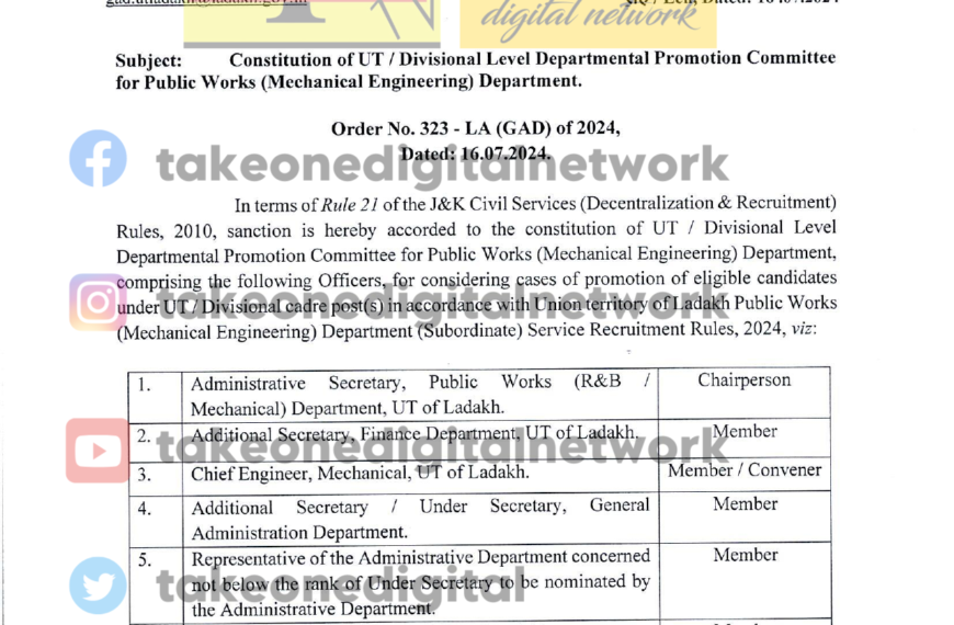 6 membered Promotion Committee For Public Works Department constituted in Ladakh