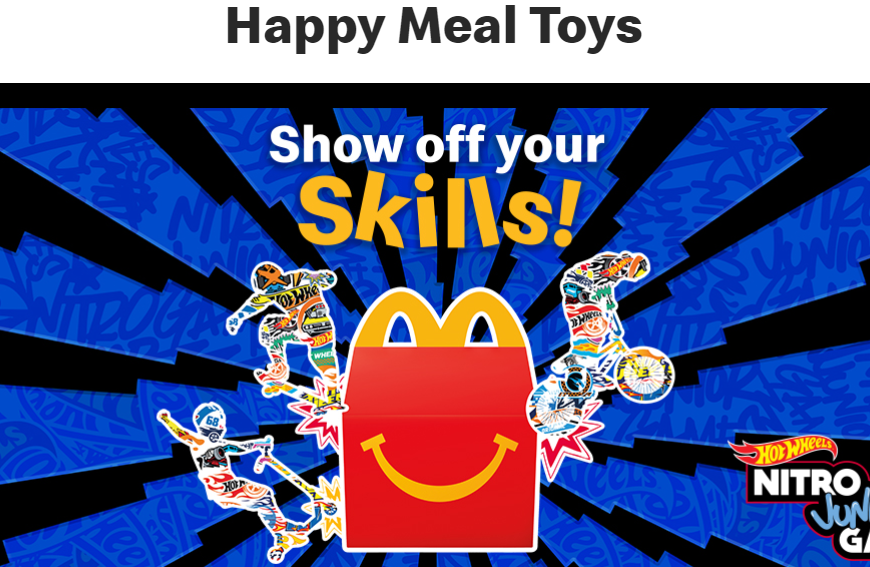 A vibrant image showcasing a McDonald's Happy Meal with a focus on the included toys. The image features various action-packed activities like skateboarding, BMX biking, and rollerblading. The text "Happy Meal Toys," "Show off your Skills!," "JUNIOR GAMES," and "NITRO JUNIOR GAMES" are prominently displayed. The overall theme suggests fun, excitement, and skill-based play.