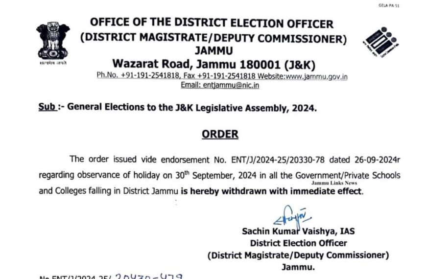 Order for holiday on 30 Sept in view of assembly elections in Jammu cancelled