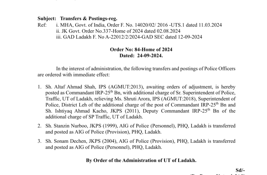 Ladakh Administration orders transfer and posting of three police officers