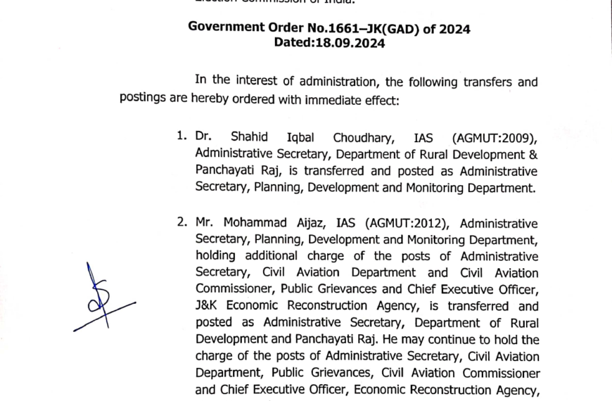 Two IAS officers transferred & posted by J&K Admin