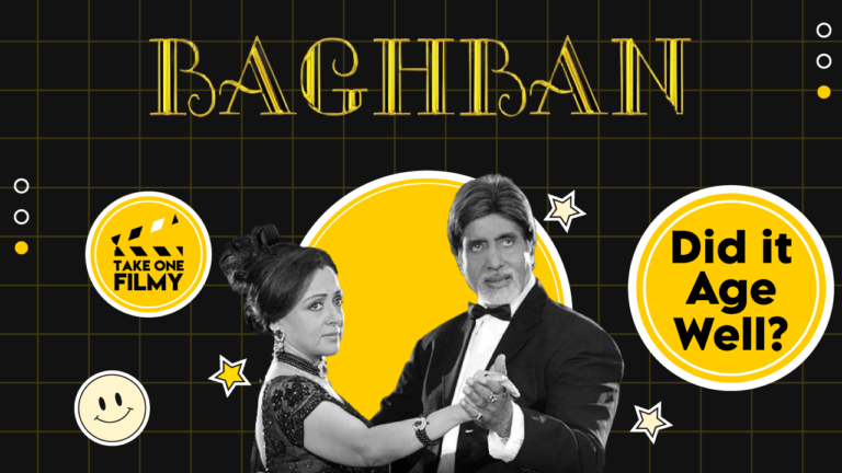 A promotional image for the film 'Baghban' featuring the text 'BAGHBAN:', 'TAKE ONE', 'FILMY', 'Did it Age Well?' and a downward pointing arrow