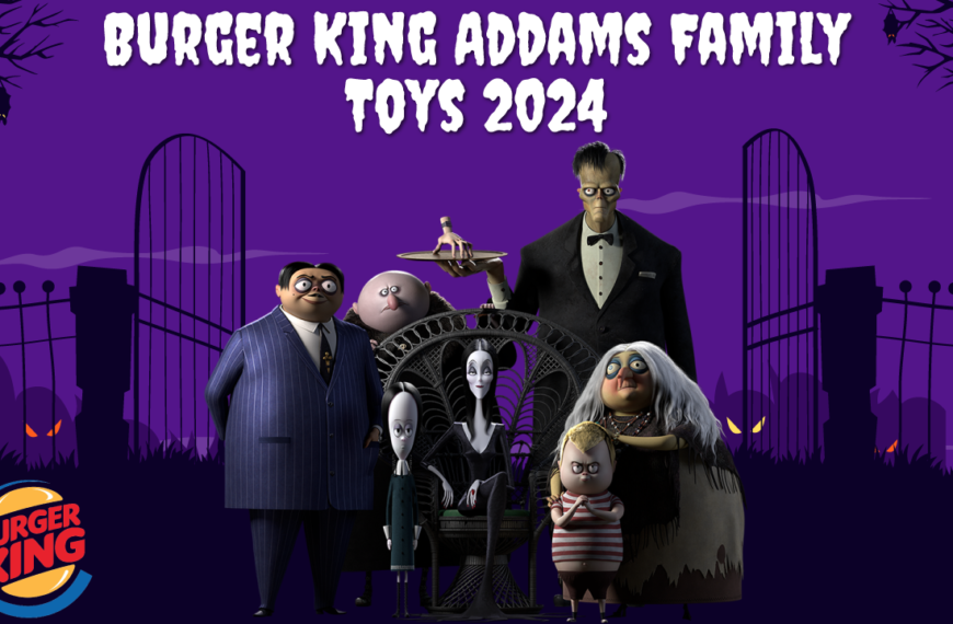 Burger King promotional image featuring The Addams Family. It includes the Burger King logo, the Addams Family characters, and the text BURGER KING ADDAMS FAMILY ΤΟΥS 2024