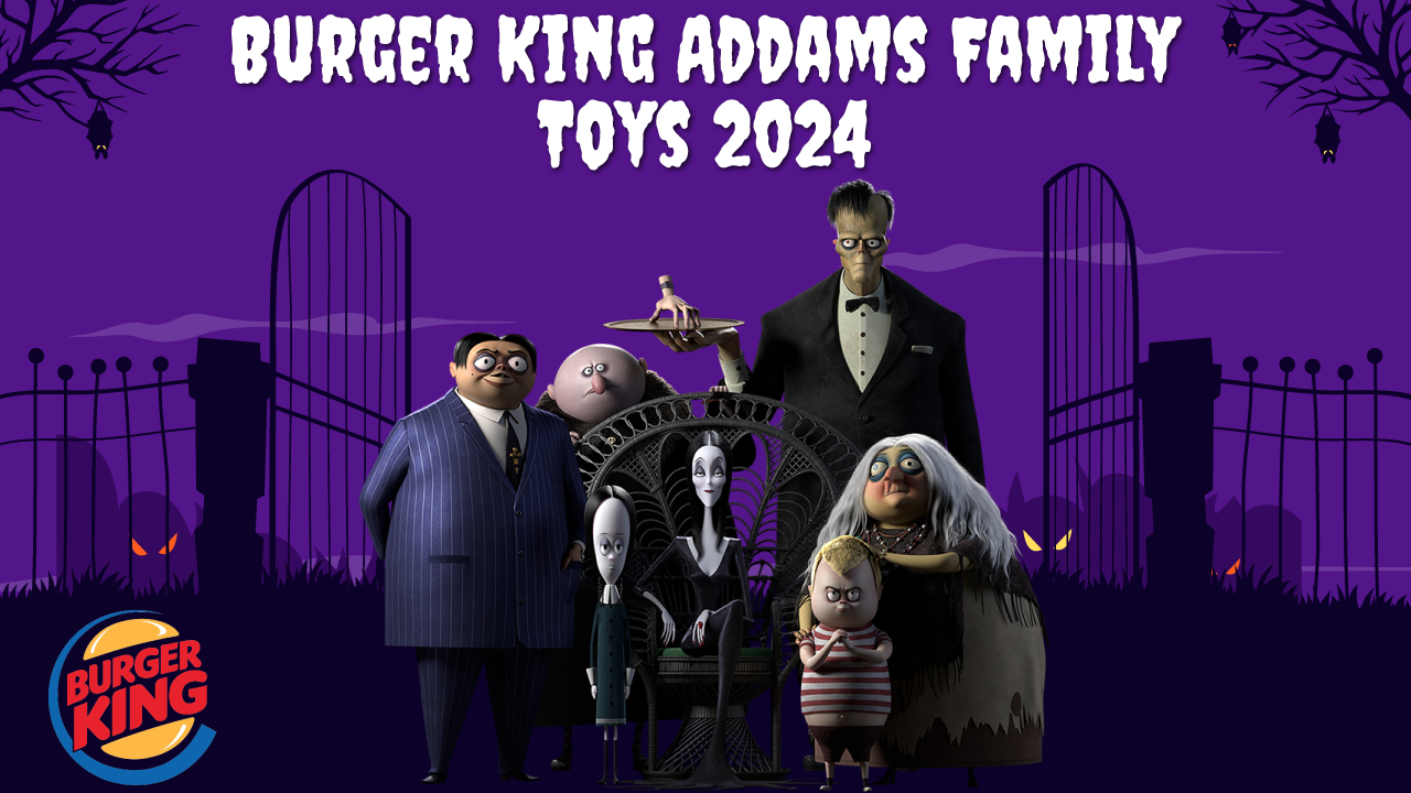 Burger King promotional image featuring The Addams Family. It includes the Burger King logo, the Addams Family characters, and the text BURGER KING ADDAMS FAMILY ΤΟΥS 2024