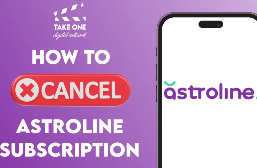 How To Cancel Astroline Subscription