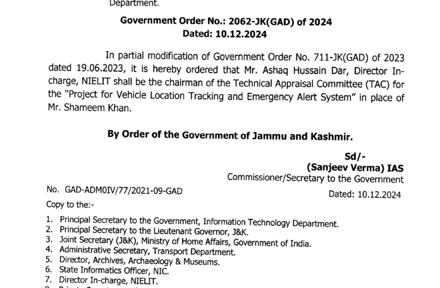 TAC for vehicle tracking project reconstituted with Ashaq Hussain Dar as Chairman