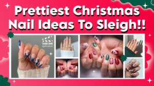 Prettiest Christmas Nail Ideas To Sleigh!!