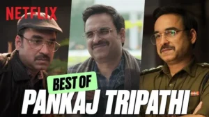 Best Pankaj Tripathi Movies To Watch On Netflix