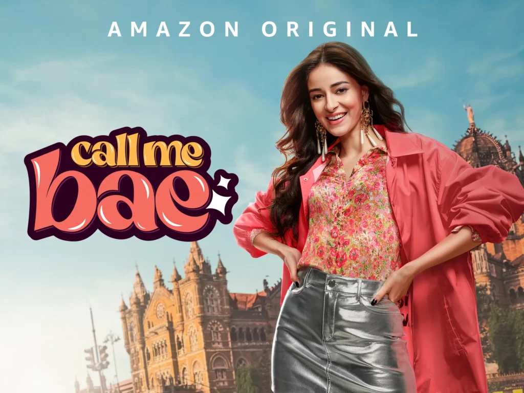 Ananya Panday Movies on Amazon Prime - 3. Call Me Bae (2024) 